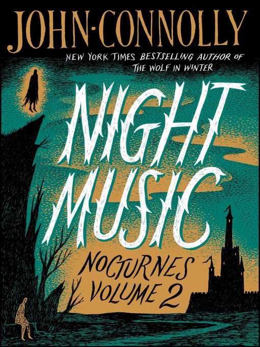 Title details for Night Music by John Connolly - Available